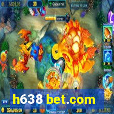 h638 bet.com